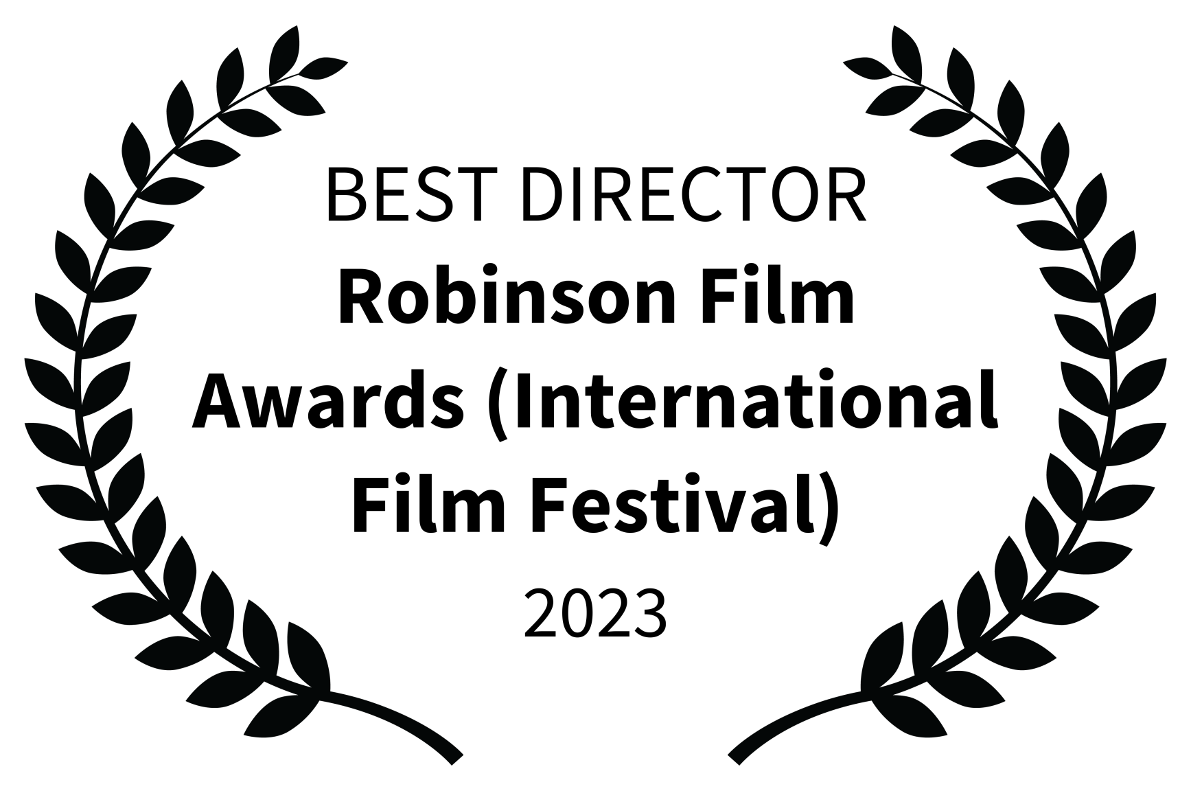 Best director - Robinson Film Awards International Film Festival - 2023